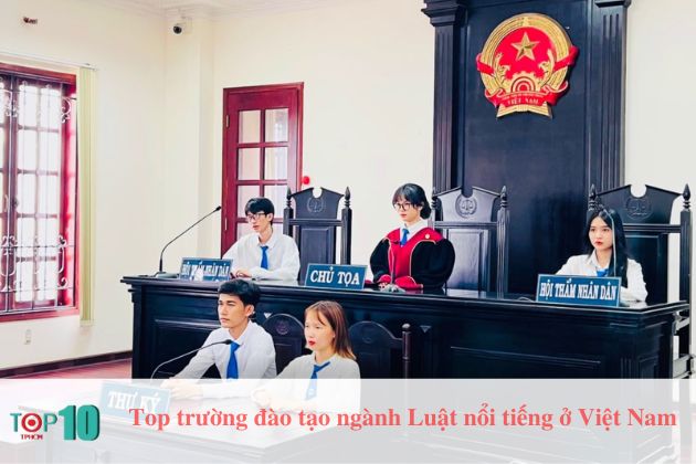 Top trường đào tạo ngành Luật nổi tiếng Việt Nam