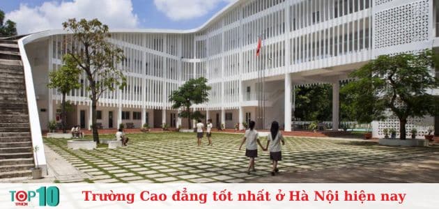 Danh sách các Trường Cao đẳng tốt nhất ở Hà Nội