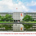 Các trường đào tạo ngành công nghệ thông tin ở Việt Nam