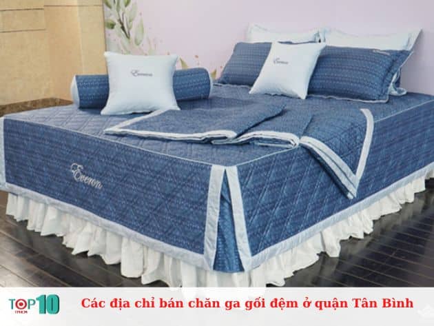 Các địa chỉ bán chăn ga gối đệm ở quận Tân Bình