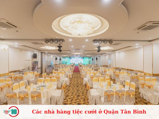 Các nhà hàng tiệc cưới tại quận Tân Bình