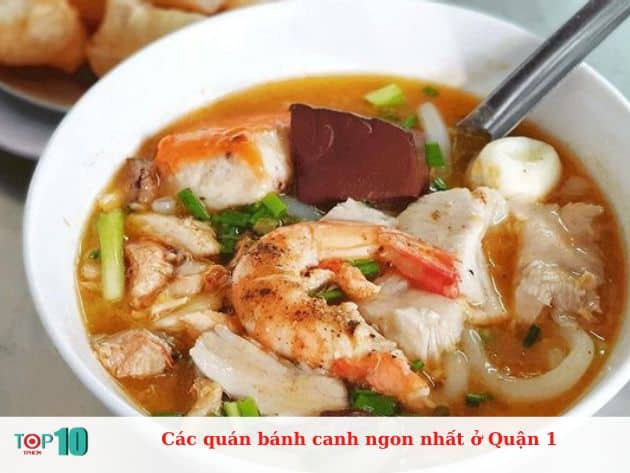 Các quán bánh canh ngon nhất ở Quận 1