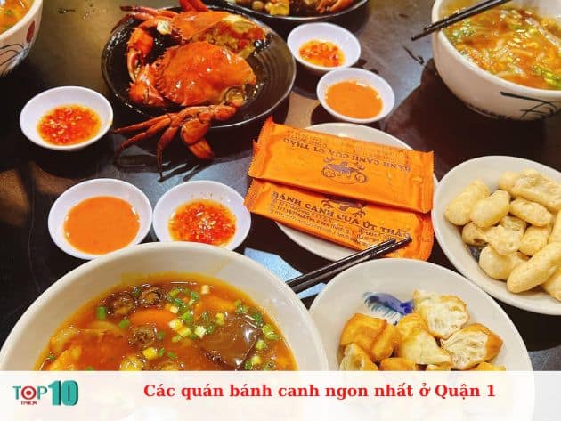 Các quán bánh canh ngon nhất ở Quận 1