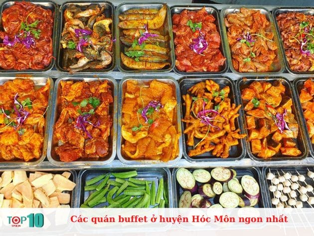 Các quán buffet ở huyện Hóc Môn ngon nhất