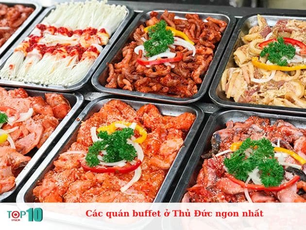 Các quán buffet ở Thủ Đức ngon nhất