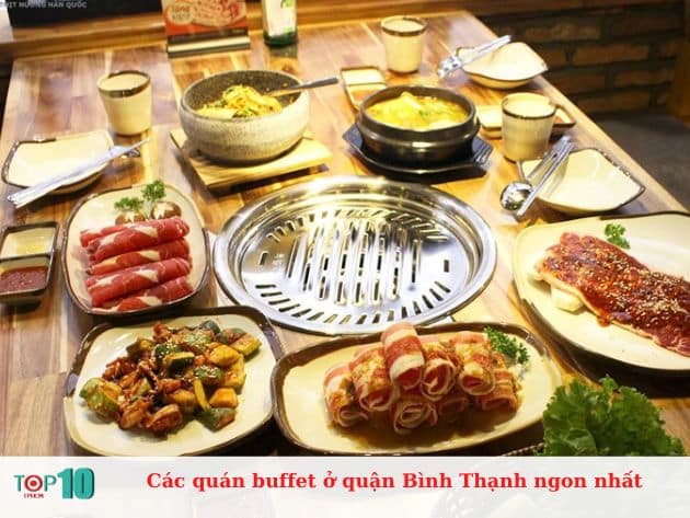 Các quán buffet ở quận Bình Thạnh ngon nhất