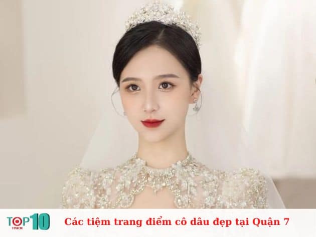 Các tiệm trang điểm cô dâu ở Quận 7 đep, uy tín