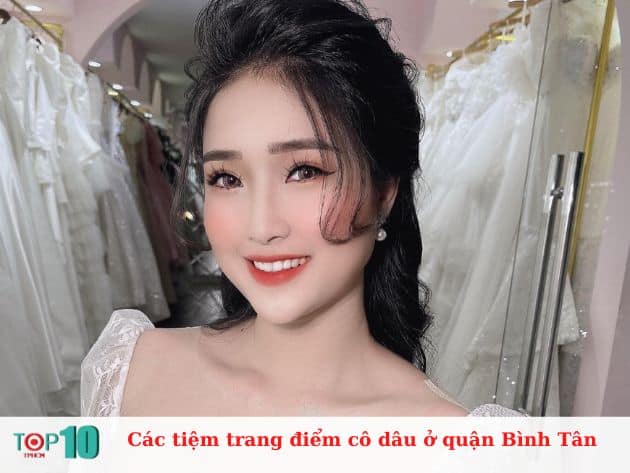 Các tiệm trang điểm cô dâu ở quận Bình Tân đẹp, uy tín nhất