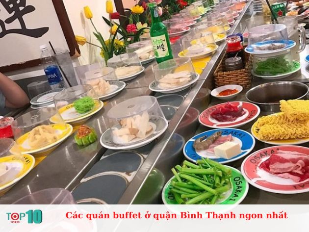 Các quán buffet ở quận Bình Thạnh ngon nhất