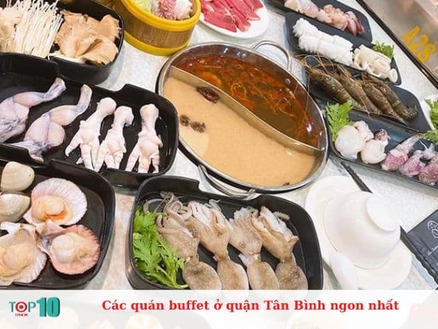 Các quán buffet ở quận Tân Bình ngon nhất