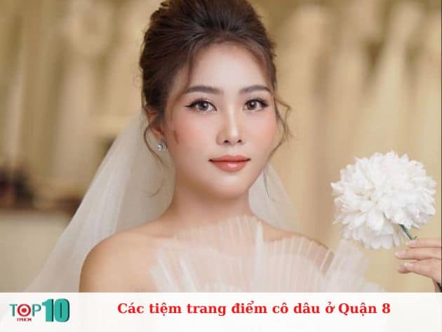 Các tiệm trang điểm cô dâu đẹp tại Quận 8