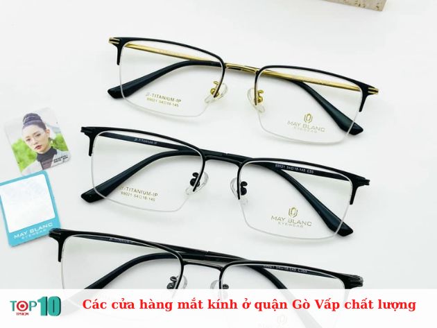 Các cửa hàng mắt kính ở quận Gò Vấp chất lượng