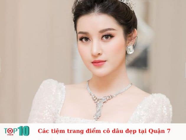 Các tiệm trang điểm cô dâu ở Quận 7 đep, uy tín