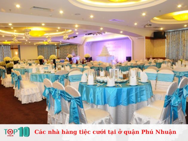 Các nhà hàng tiệc cưới tại quận Phú Nhuận