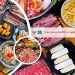 Các quán buffet ở quận Tân Bình ngon nhất
