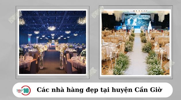 Các nhà hàng tiệc cưới ở huyện Cần Giờ đẹp và uy tín nhất