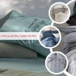 Các địa chỉ bán chăn ga gối đệm ở quận Tân Phú