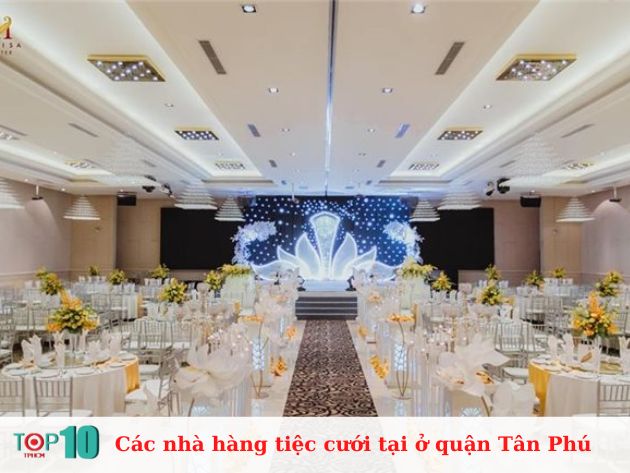Các nhà tiệc cưới ở quận Tân Phú đẹp và uy tín