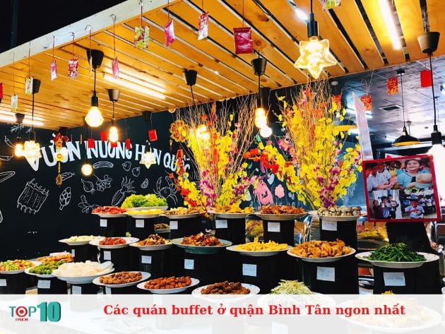 Các quán buffet ở quận Bình Tân ngon nhất