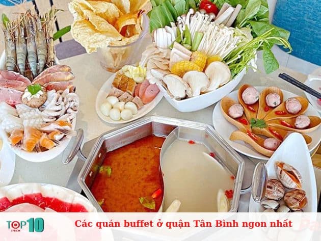 Các quán buffet ở quận Tân Bình ngon nhất