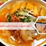 Top quán bánh canh ở Quận 3 ngon nhất