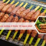 Top các địa chỉ quán bán nem nướng ở Quận 10 chất lượng
