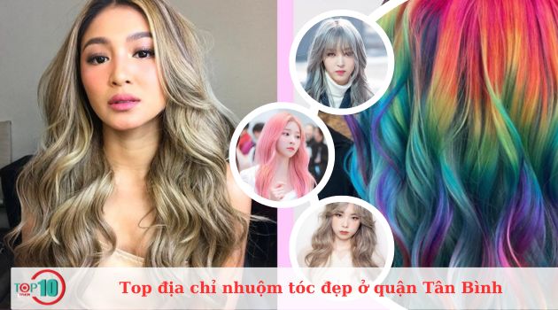 Top các salon nhuộm tóc đẹp nhất tại quận Tân Bình