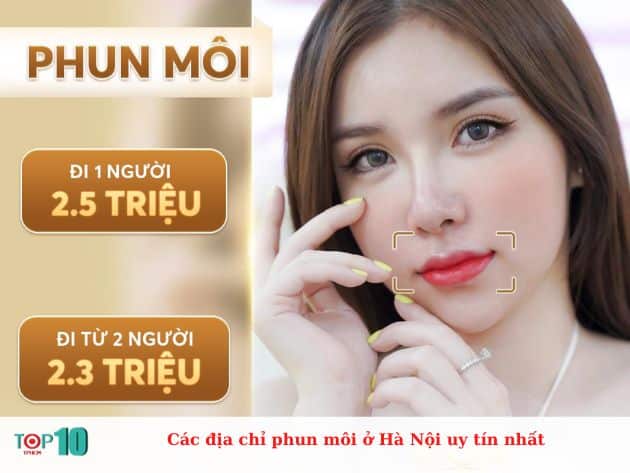 Các địa chỉ phun môi ở Hà Nội uy tín nhất