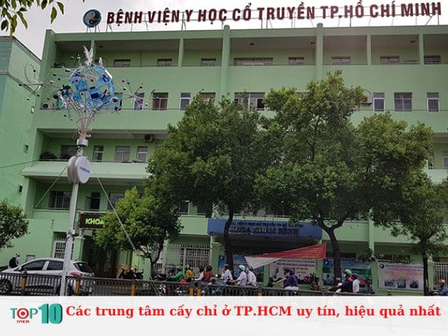 Các trung tâm cấy chỉ ở TP.HCM uy tín, hiệu quả nhất