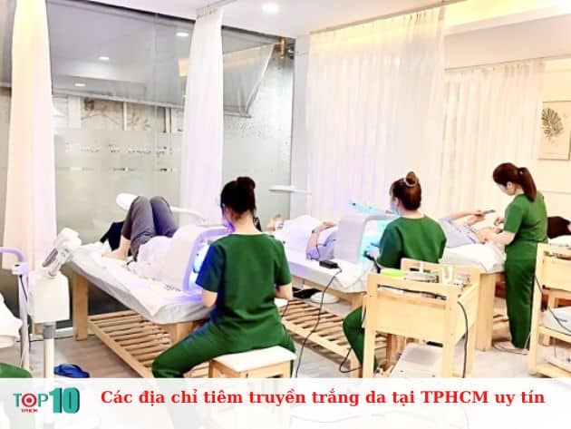 Các địa chỉ tiêm truyền trắng da tại TPHCM uy tín