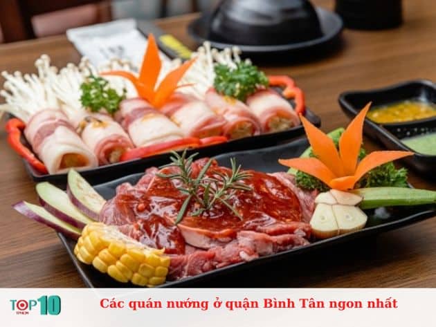 Các quán nướng ở quận Bình Tân ngon nhất