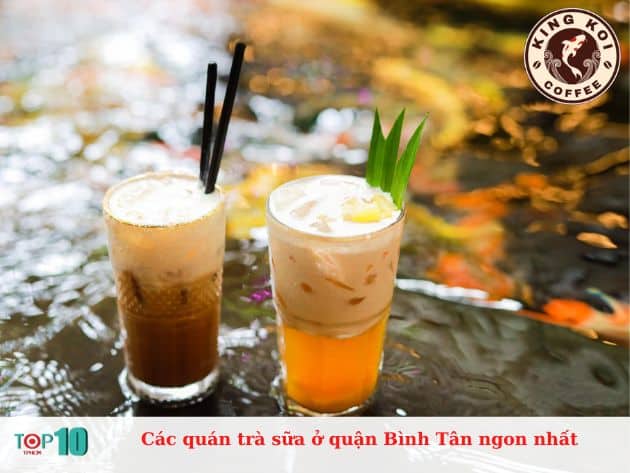 Các quán trà sữa ở quận Bình Tân ngon nhất