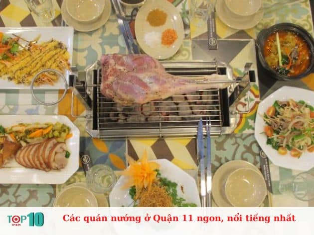 Các quán nướng ở Quận 11 ngon, nổi tiếng nhất