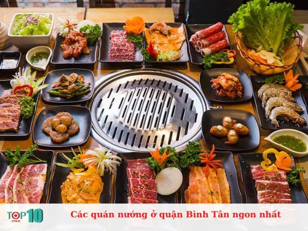 Các quán nướng ở quận Bình Tân ngon nhất