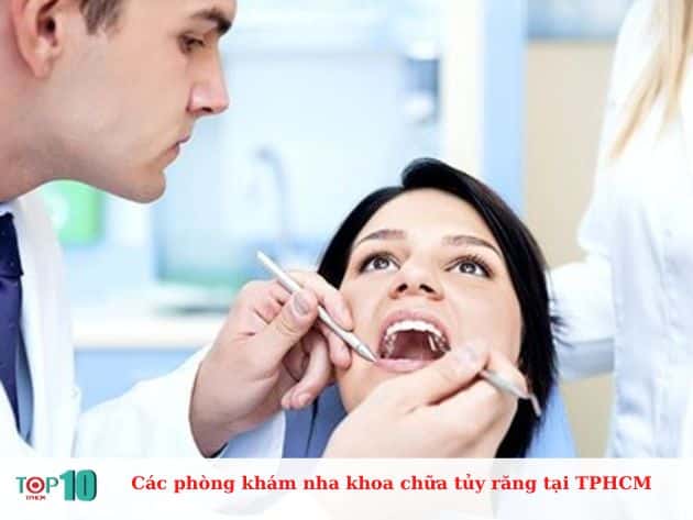 Các phòng khám nha khoa chữa tủy răng tại TPHCM