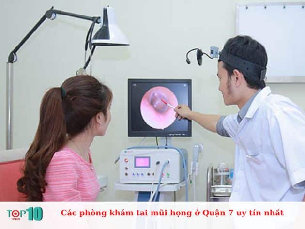 Các phòng khám tai mũi họng ở Quận 7 uy tín nhất