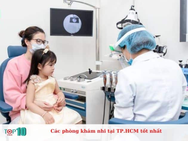  Các phòng khám nhi tại TP.HCM tốt nhất