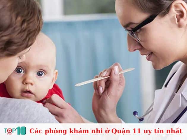 Các phòng khám nhi ở Quận 11 uy tín nhất