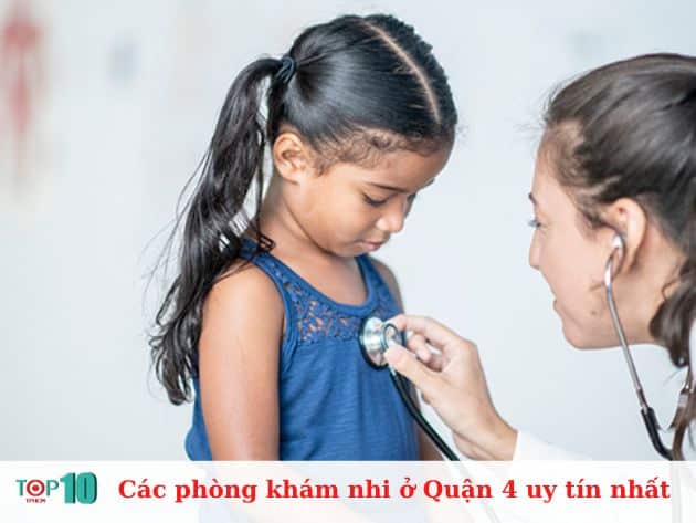  Các phòng khám nhi ở Quận 4 uy tín nhất