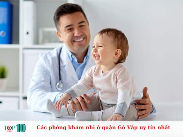 Các phòng khám nhi ở quận Gò Vấp uy tín nhất