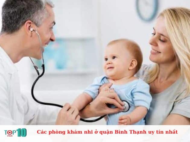  Các phòng khám nhi ở quận Bình Thạnh uy tín nhất