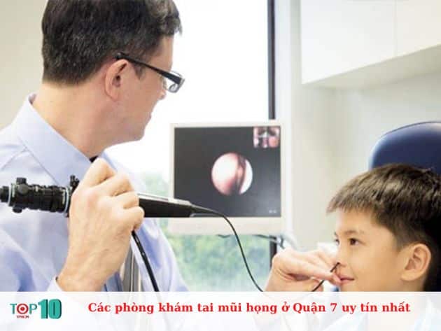  Các phòng khám tai mũi họng ở Quận 7 uy tín nhất