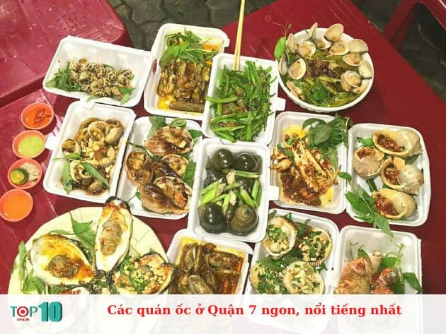 Các quán ốc ở Quận 7 ngon, nổi tiếng nhất