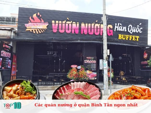 Các quán nướng ở quận Bình Tân ngon nhất