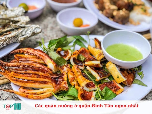 Các quán nướng ở quận Bình Tân ngon nhất