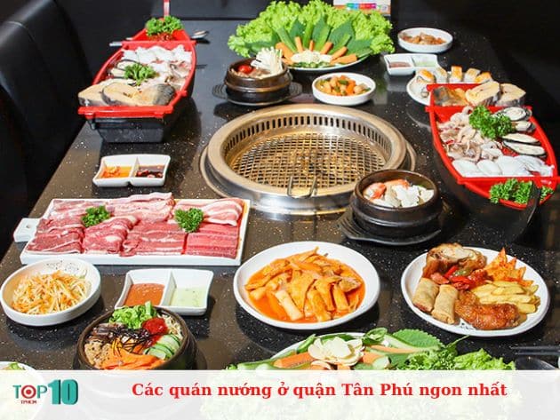 Các quán nướng ở quận Tân Phú ngon nhất