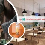 Các quán trà sữa ngon nhất tại quận Gò Vấp