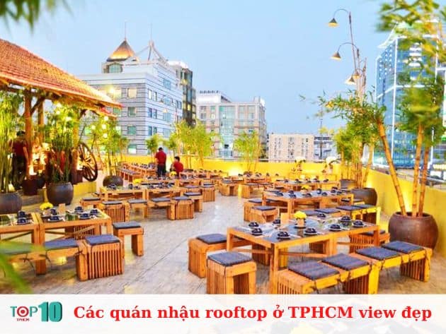 Các quán nhậu rooftop ở TPHCM view đẹp