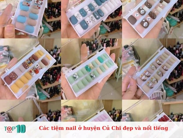 Các tiệm nail ở huyện Củ Chi đẹp và nổi tiếng