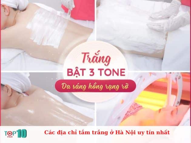 Các địa chỉ tắm trắng ở Hà Nội uy tín nhất